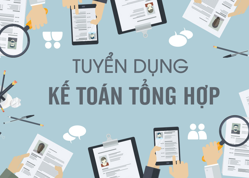 Tuyển Kế Toán Tổng Hợp (Lĩnh vực Bất động sản)