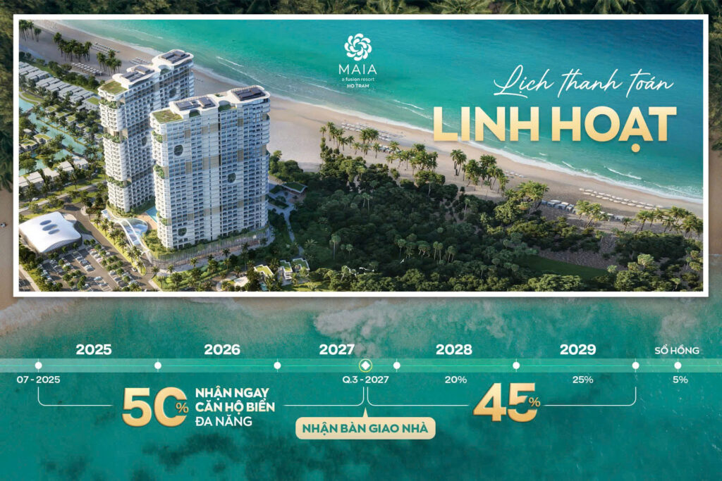 Chính sách thanh toán linh hoạt Maia Hồ Tràm