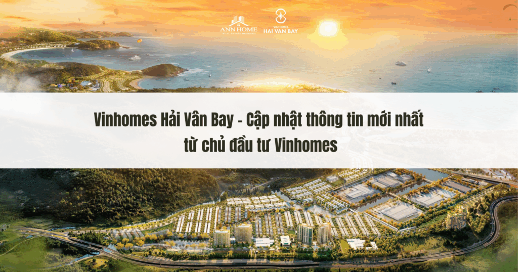 Vinhomes Hải Vân Bay - Cập nhật mới nhất tháng 2026