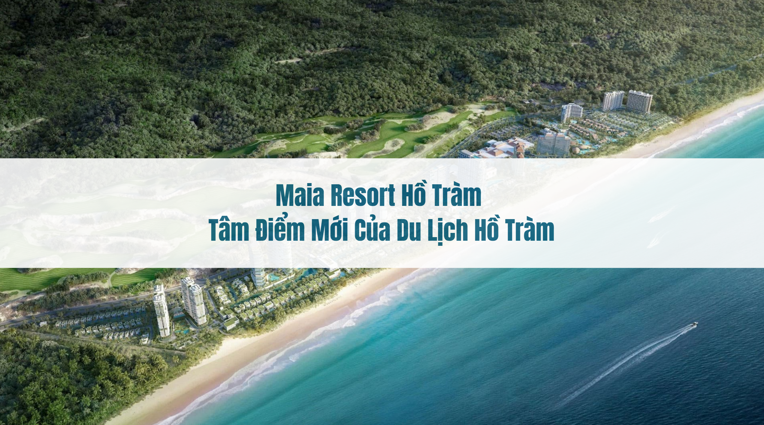 Maia Resort Hồ Tràm tâm điểm mới của du lịch Hồ Tràm