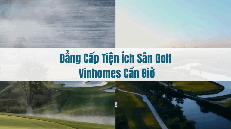 Bìa tiện ích sân golf Vinhomes Cần Giờ