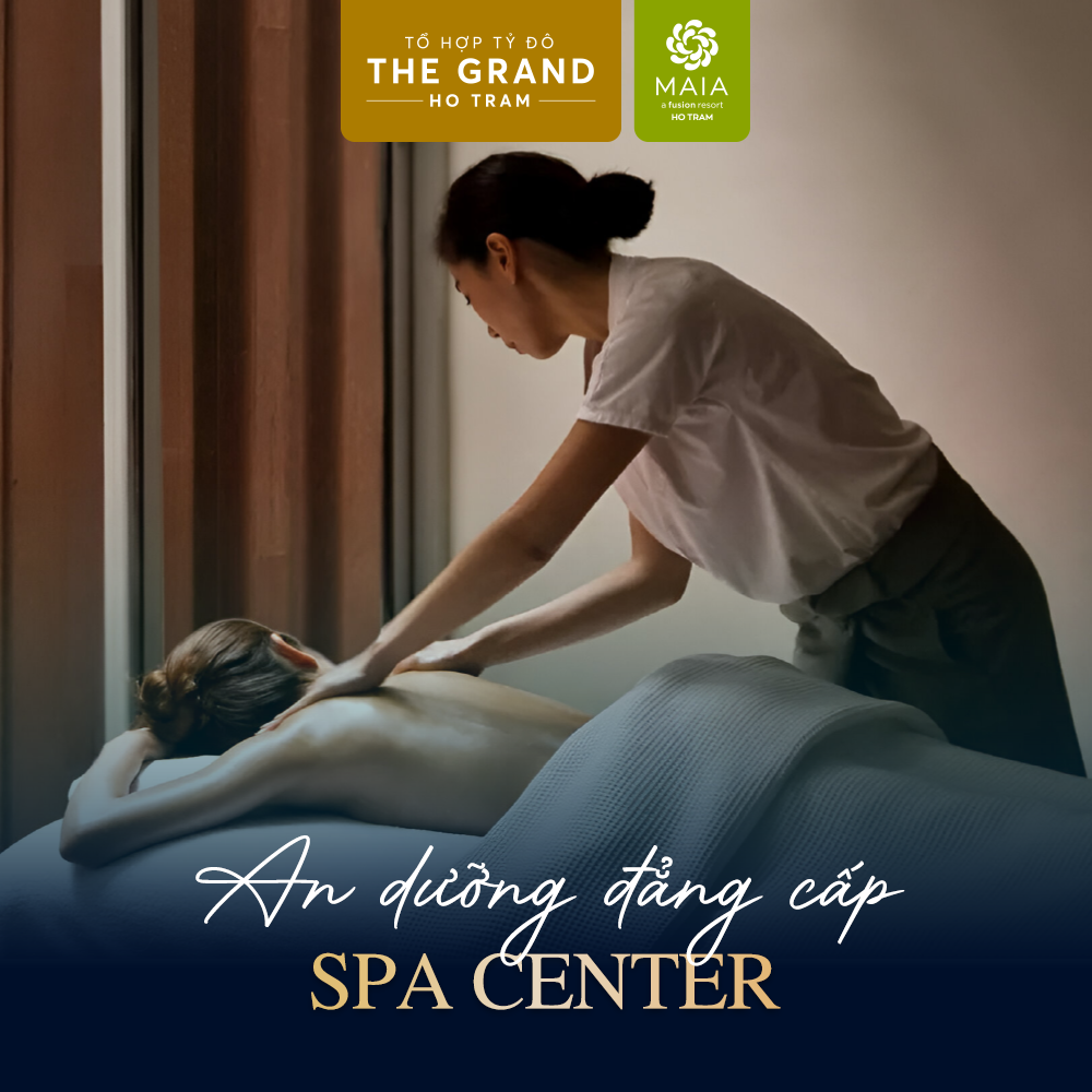 Tận hưởng thư giãn tại Spa Center