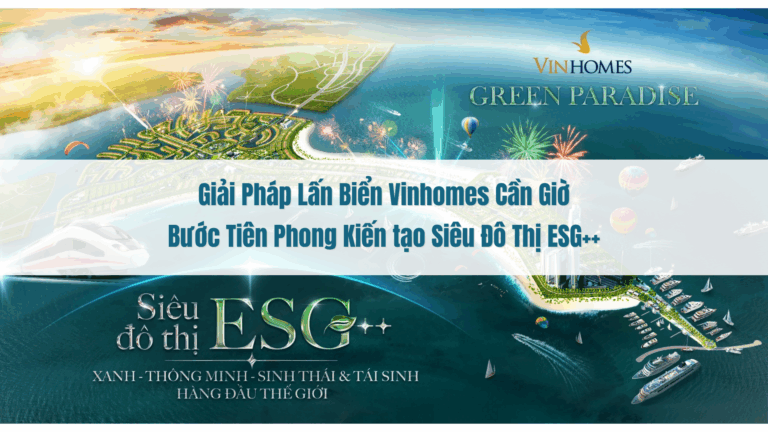 Giải pháp lấn biển Vinhomes Green Paradise Cần Giờ