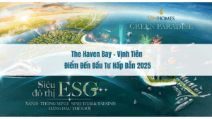 The Haven Bay - Vịnh Tiên. Điểm đến đầu tư hấp dẫn 2025