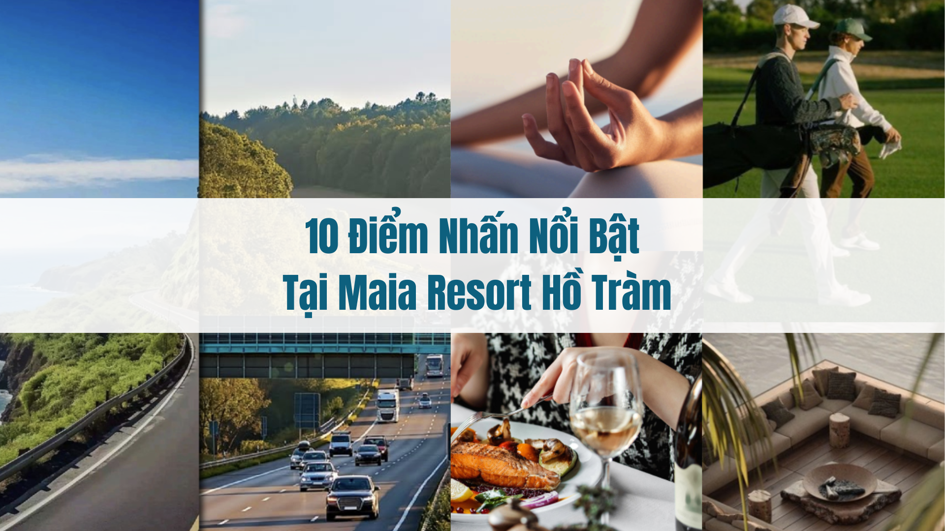 10 điểm nhấn nổi bật tại Maia Resort Hồ Tràm