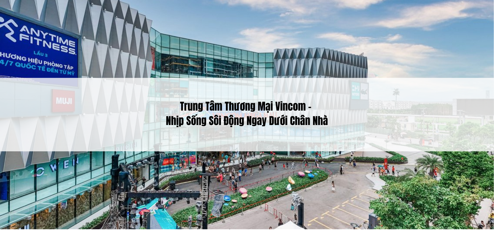Trung tâm thương mại Vincom Mega Mall