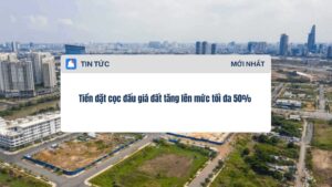 Tiền đặt cọc đấu giá đất tăng lên mức tối đa 50%
