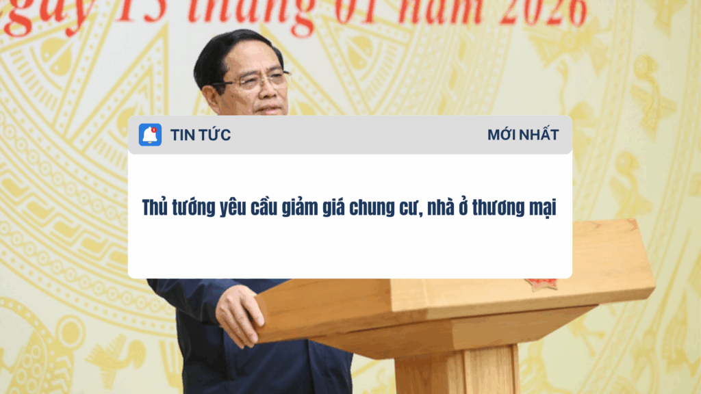 Thủ tướng yêu cầu giảm giá chung cư, nhà ở thương mại