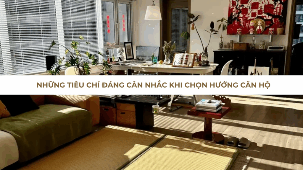 Những tiêu chí đáng cân nhắc khi chọn hướng căn hộ 