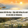 Vinhomes Hải Vân Bay - Cập nhật mới nhất tháng 2026