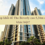 Shop khối đế The Beverly cao 5,34m có gì khác biệt?
